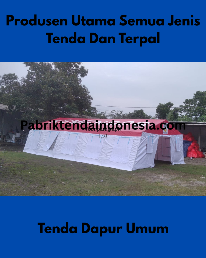 Jual Tenda Dapur Umum