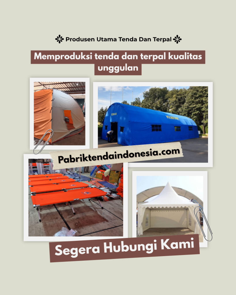 Pabrik Tenda Terdekat